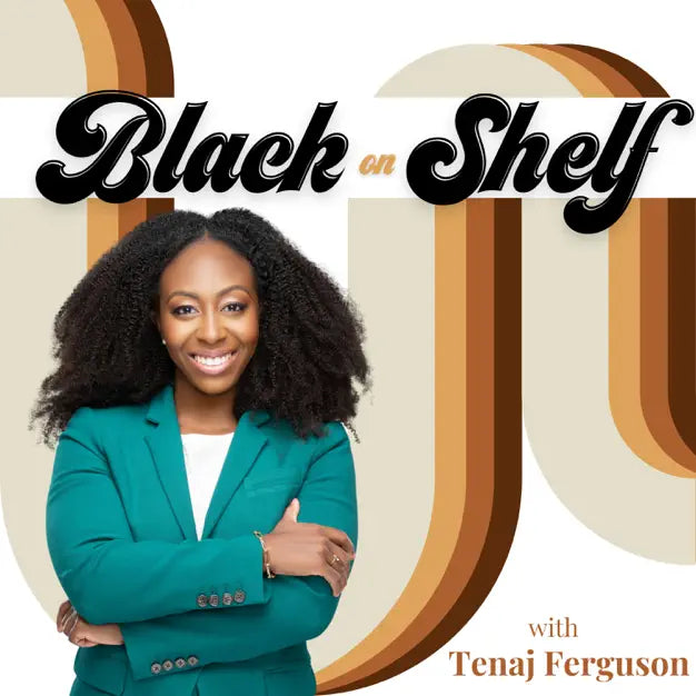 Black on Shelf Podcast: EP 26