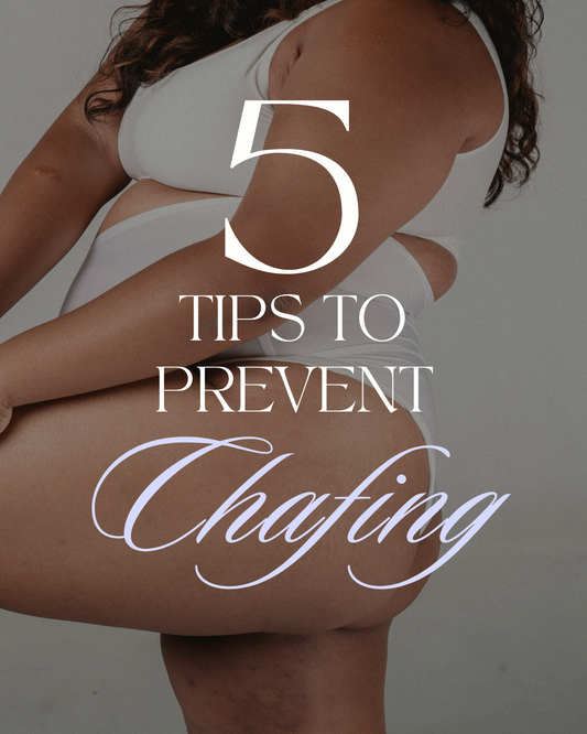 5 Tips to Prevent Chafing Irritation
